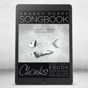 Chonks - Snarky Puppy Songbook [eBook]