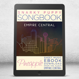 Pineapple - Snarky Puppy Songbook [eBook]
