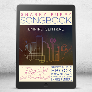 Take It! - Snarky Puppy Songbook [eBook]