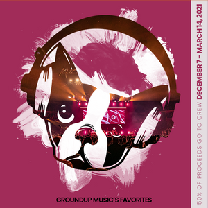 GroundUP Music Label Favorites - Live Song Compilation (MP3)