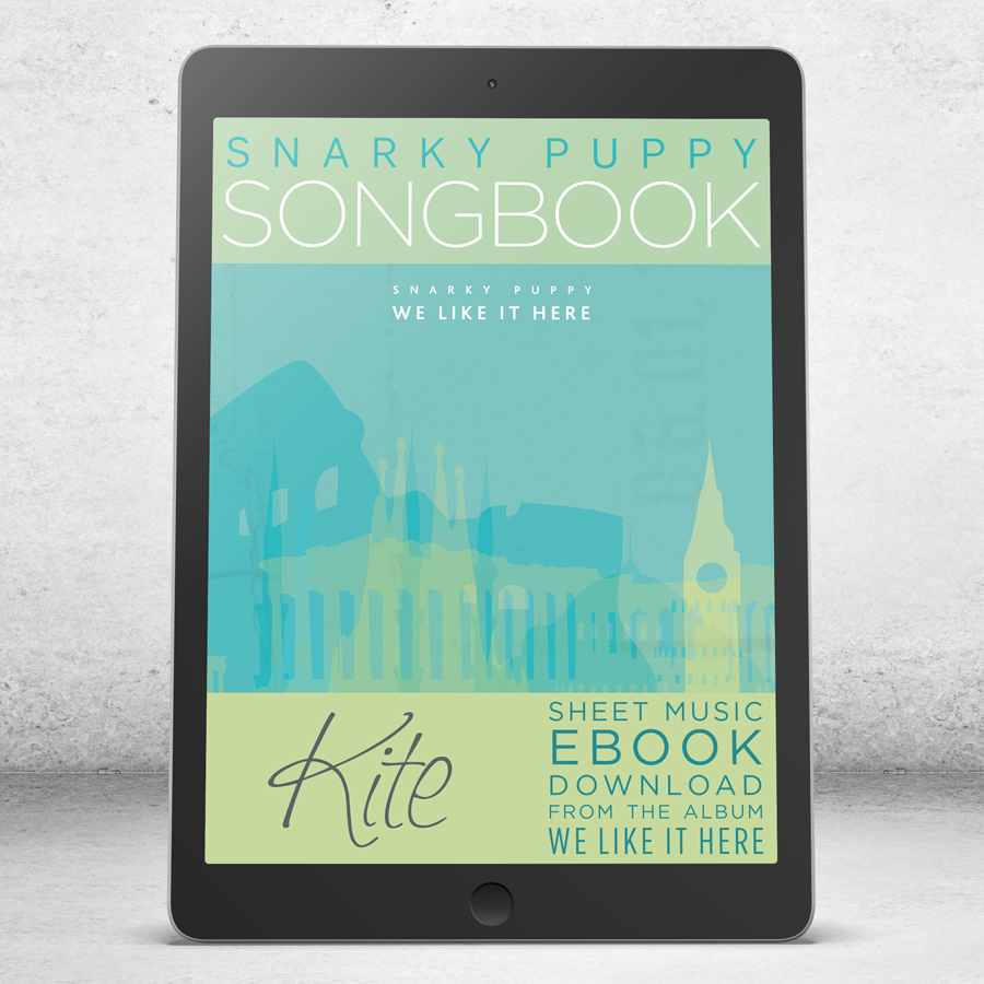 Kite - Snarky Puppy Songbook [eBook]