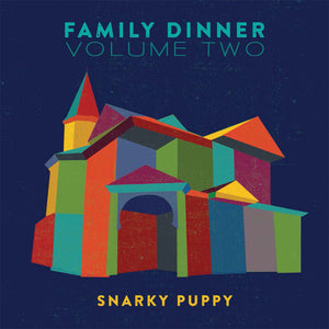 Family Dinner Vol. 2 (Deluxe) [MP3 Download]